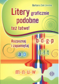 Litery graficznie podobne też łatwe!