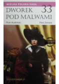 Dworek pod malwami Tom 33 Pani Zemsta