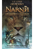 Opowieści z Narnii  Lew Czarownica i stara szafa