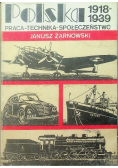 Polska 1918 do 1939 Praca Technika Społeczeństwo