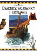 Osadnicy wojownicy i królowie
