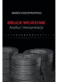 Drugie wejrzenie Analizy i interpretacje