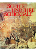 Schiffe und Ihre Schicksale