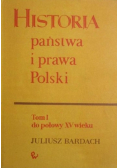 Historia państwa i prawa Polski tom I