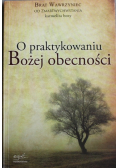 O praktykowaniu Bożej obecności