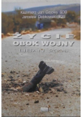 Życie obok wojny Liban 2006