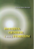 Rodzina gender i nowy feminizm