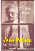 Jaka Polska Co i komu doradzałem
