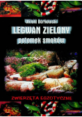 Legwan zielony potomek smoków
