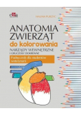 Anatomia zwierząt do kolorowania Narządy wewnętrzne i gruczoły dokrewne Podręcznik dla studentów weterynarii