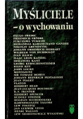 Myśliciele o wychowaniu Tom II