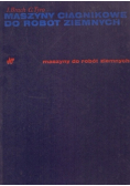 Maszyny ciągnikowe do robót ziemnych
