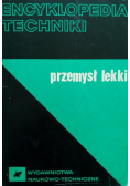 Encyklopedia techniki Przemysł lekki