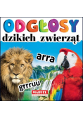 Odgłosy dzikich zwierząt