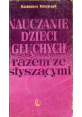 Nauczanie dzieci głuchych razem ze słyszącymi