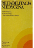 Rehabilitacja medyczna