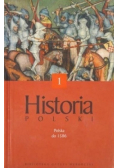 Historia Polski Polska do 1586 tom I