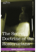 The Secret Doctrine of the Rosicrucians