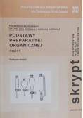 Podstawy preparatyki organicznej Skrypt
