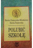 Polubić szkołę