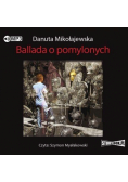 Ballada o pomylonych audiobook