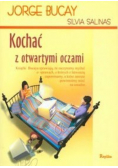 Kochać z otwartymi oczami