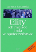 Elity ich miejsce i rola w społeczeństwie