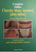 Choroby błony śluzowej jamy ustnej
