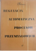 Regulacja automatyczna procesów przemysłowych