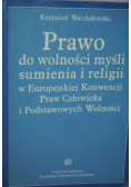 Prawo do wolności myśli sumienia i religii