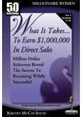 What It Takes... To Earn $1,000,000 In Direct Sales