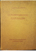 O powstaniu gatunków