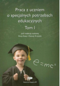 Praca z uczniem o specjalnych potrzebach eduk. T.1