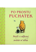 Po prostu Puchatek Myśl i odkryj misia w sobie miniaturka