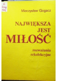 Największa jest miłość