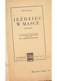 Jeździec w Masce 1939 r.