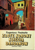 Złote korony księcia Dardanów