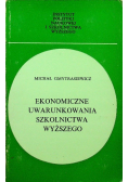 Ekonomiczne uwarunkowania szkolnictwa wyższego