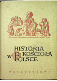 Historia Kościoła w Polsce Tom II część 1