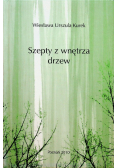Szepty z wnętrza drzew