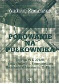 Polowanie na pułkownika