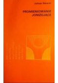 Promieniowanie jonizujące
