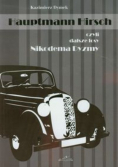 Hauptmann Hirsch czyli dalsze losy Nikodema Dyzmy
