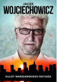 Kulisy Warszawskiego Ratusza