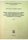 Źródła archeologiczne do studiów nad wczesnośredniowiecznym osadnictwem grodowym na terenie województwa słupskiego Tom 1