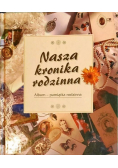 Nasza kronika rodzinna