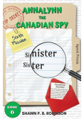 Annalynn the Canadian Spy
