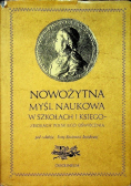 Nowożytna myśl naukowa w szkołach i księgozbiorach polskiego oświecenia