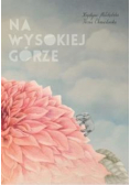 Na wysokiej górze