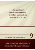 Świętość kanonizowana tom 9